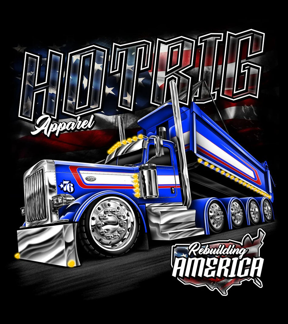 Rebuilding America Hot Rig T-Shirt