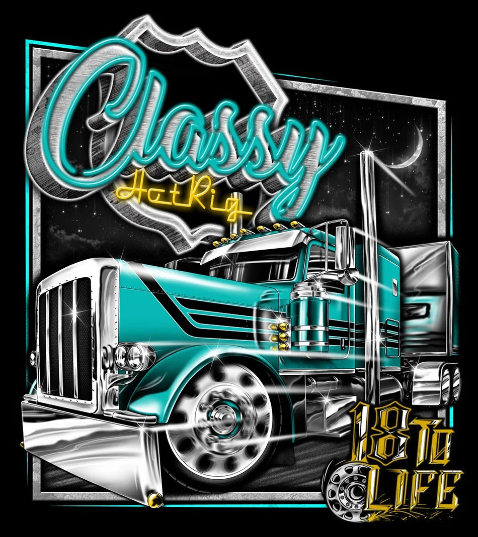 Classy Hot Rig T-Shirt